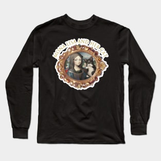 Mona Lisa and her cat Long Sleeve T-Shirt